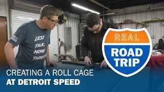 Creating a Roll Cage at Detroit Speed (Real Road Trip)