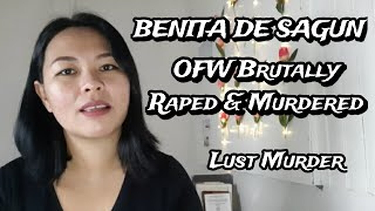 Benita De Sagun | OFW | Pinay Nanny | Brutally Raped and Murdered in Canada