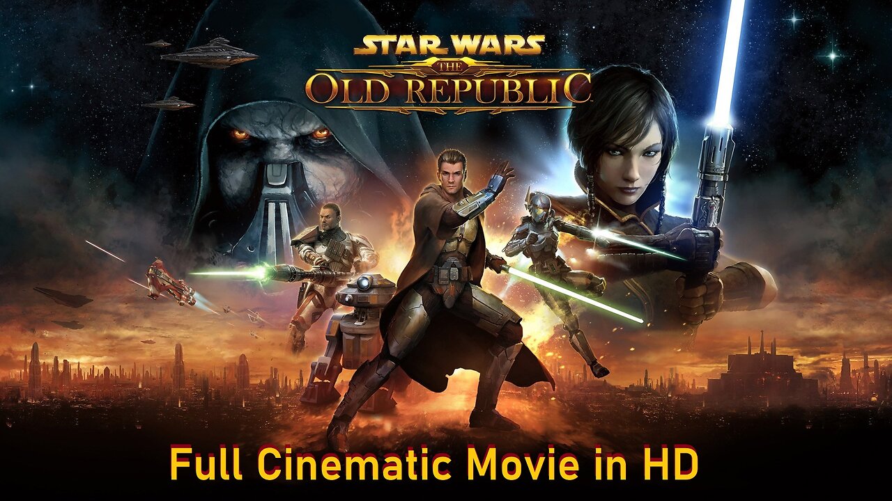 Star Wars movie- The Old Republic (all HD cinematics)