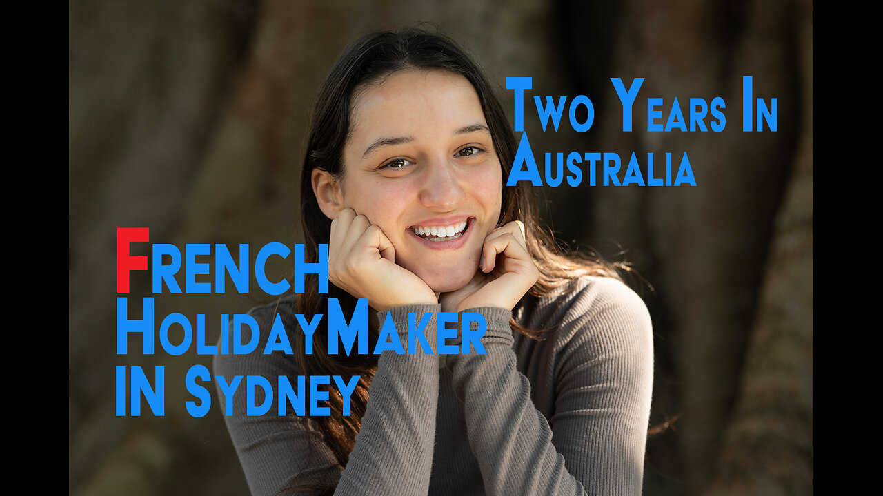 French Girl Visits Australia for Two (2) Years. How Is L!fe in Oz?