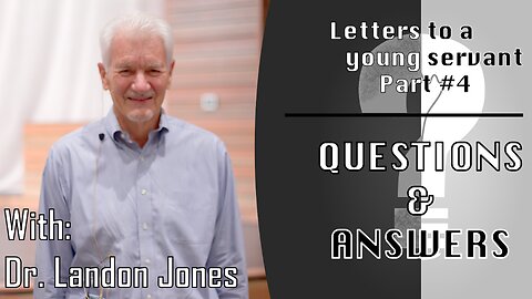 Letters to a young servant part #4 | Wednesday night Bible study