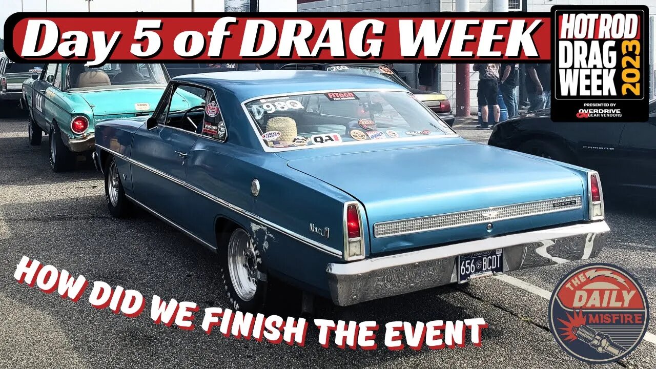 The Last Passes of Drag Week! Day 5 at Darlington!!!