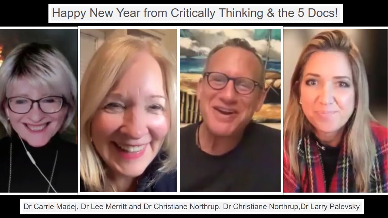 Dr Carrie Madej, Dr Lee Merritt and Dr Christiane Northrup, Dr Christiane Northrup,Dr Larry Palevsky