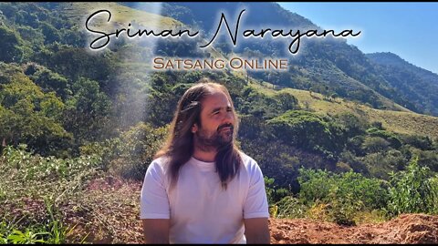 Satsang Onlne with Sriman Narayana