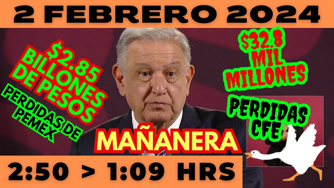 💩🐣👶 AMLITO | Mañanera *Viernes 02 de febrero 2024* | El gansito veloz 2:50 a 1:09.