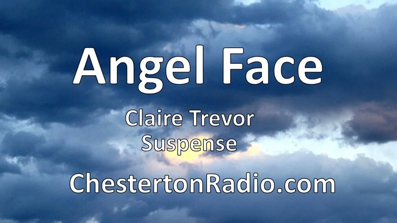 Angel Face - Claire Trevor - Suspense