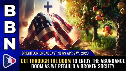 Apr 27, 2023 - Get through the DOOM to enjoy the abundance BOOM as we rebuild a broken society