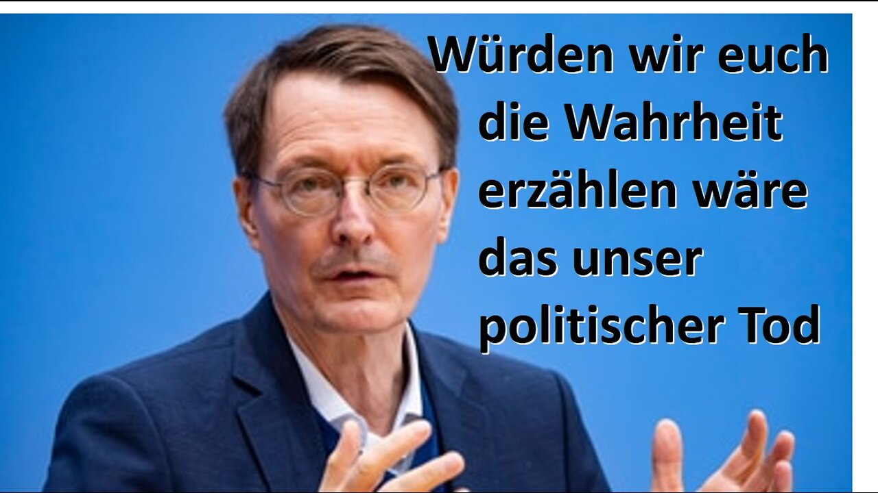 Die Wahrheit wäre der politische Tod für Lauterbach