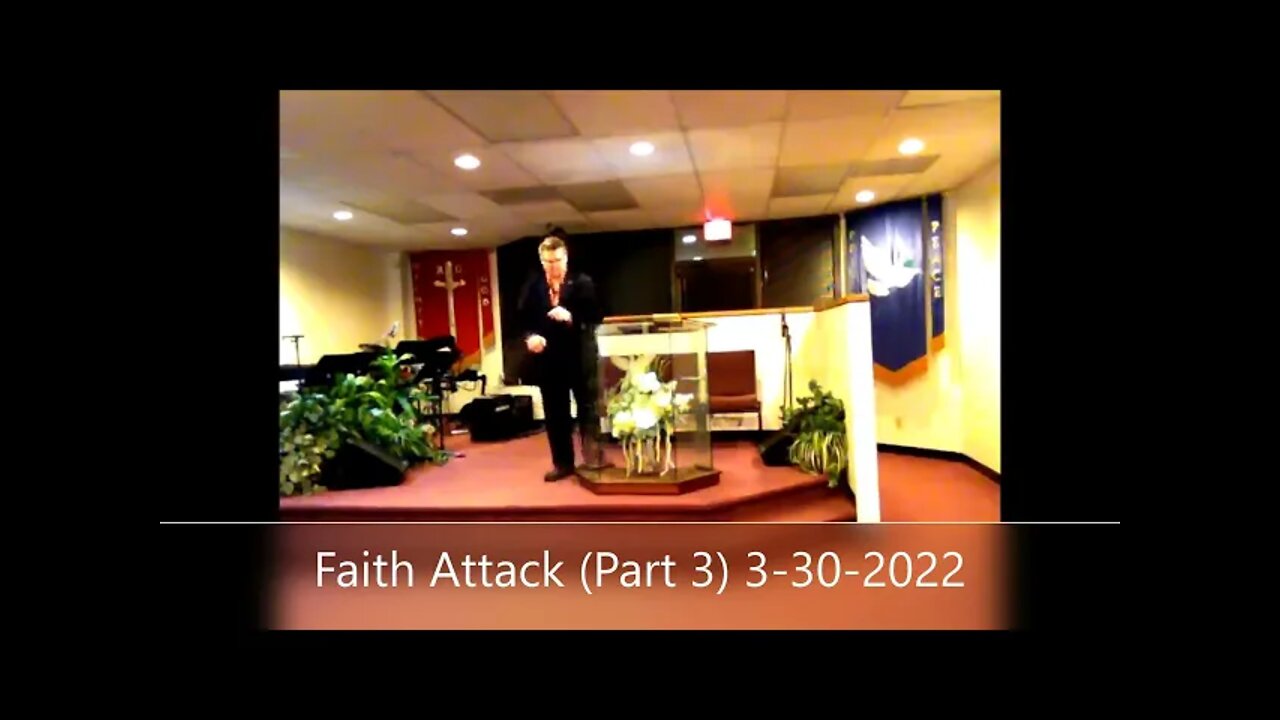 Faith Attack (Part 3)