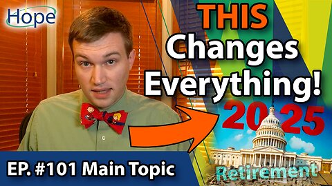 Changes from the Secure Act 2.0 that You Need to Know! - Main Topic #101