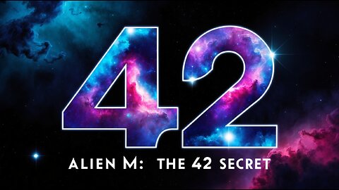 Alien M: The Number That Will Change EVERYTHING (You Won't Believe #3) - EP31