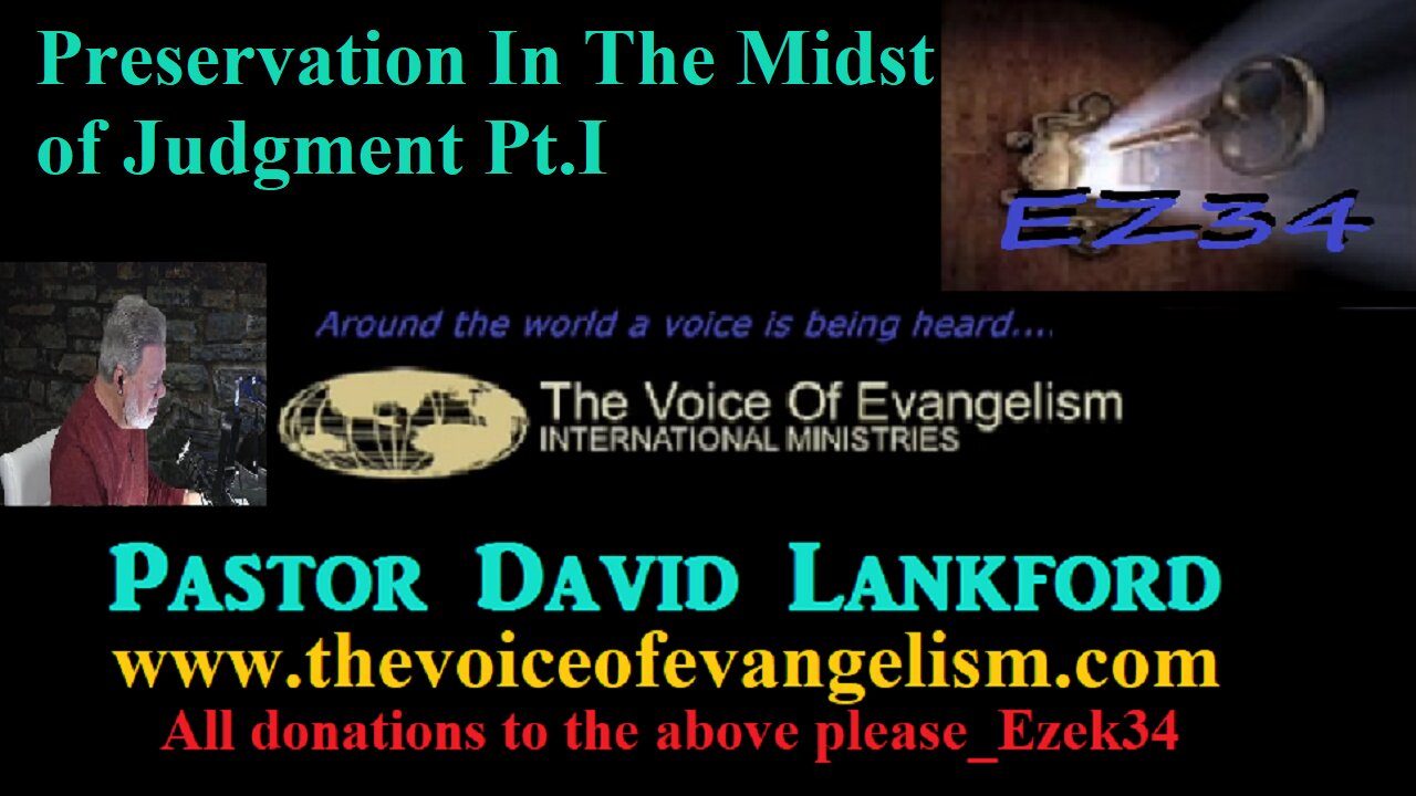 5/29/23-Preservation-In-The-Midst-of-Judgment-Pt.I__David Lankford