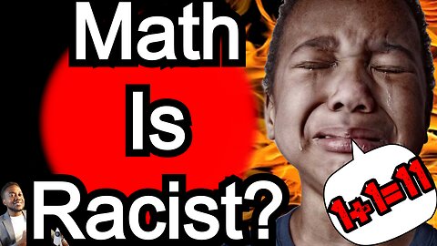 Is Math racist in the Communitah? | Trump SURGES OVER Biden in NEW POLL!
