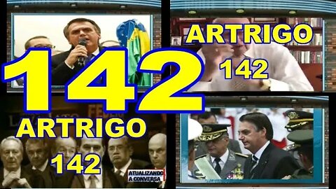 ARTIGO 142, PARA COLOCAR ORDEM NA DEMOCRACIA.