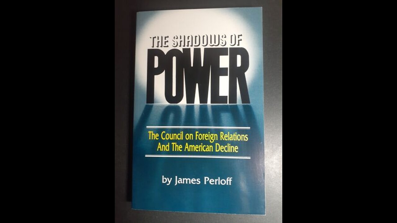 Shadows of Power: The Council on Foreign Relations and the American Decline