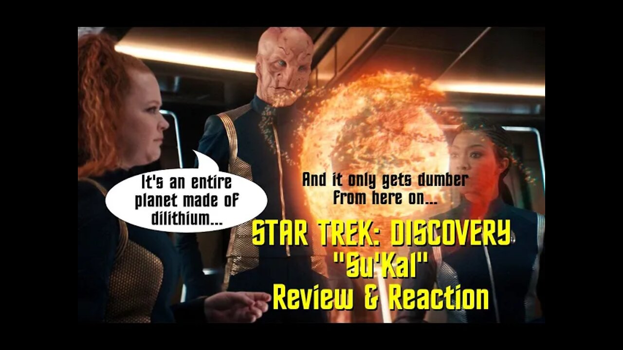 STAR TREK: DISCOVERY - "Su’Kal" - Review & Reaction