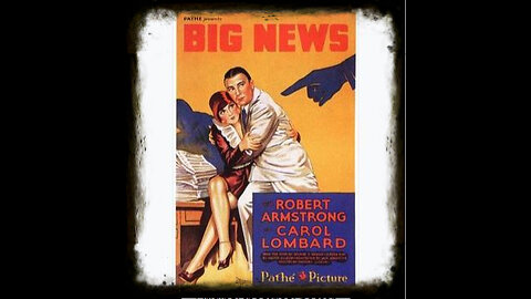 Big News 1929 | American Pre Code Movies | Classic Crime Drama | Vintage Full Movies