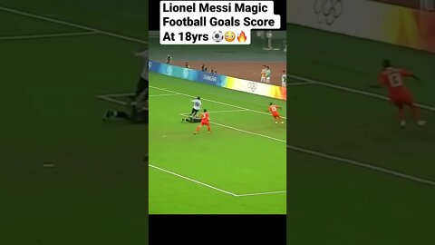 Lionel Messi Magic Football Goals Score At 18yrs ⚽️😳🔥#shorts