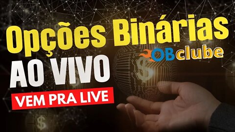 IQ OPTION E BINOMO - Operando Opções Binárias ao Vivo