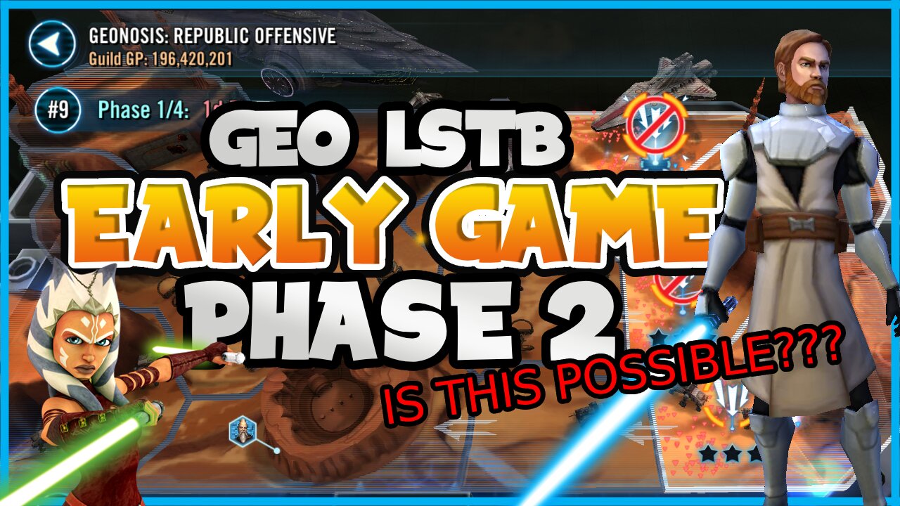 SWGOH Geonosis LSTB Phase 2: Playthough on a NEW Account