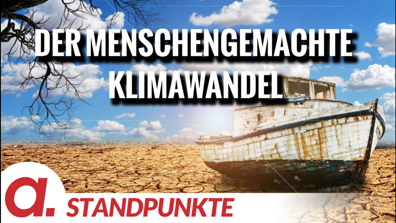 Der menschengemachte Klimawandel | Von Felix Feistel