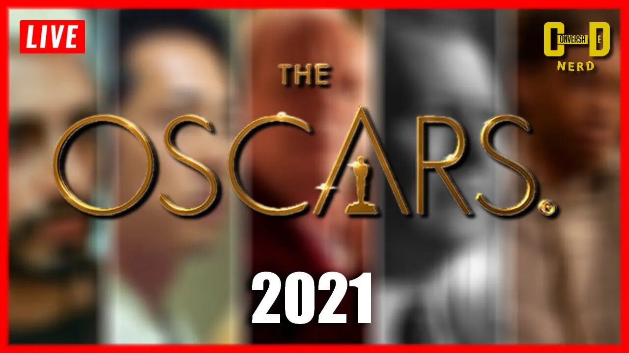 OSCAR 2021 | AO VIVO