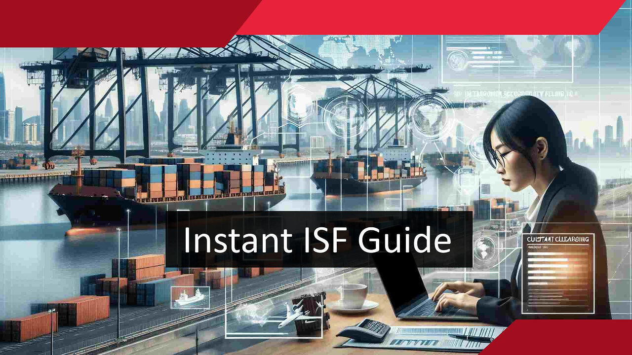 Streamlining Your Imports: The Significance of Instant ISF Confirmation