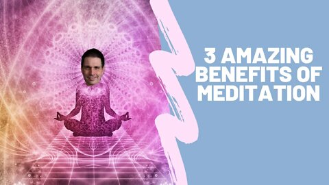 Top 3 Reasons to Meditate / Pathway to Success