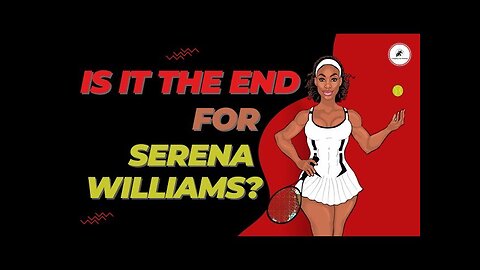 Serena Williams Story