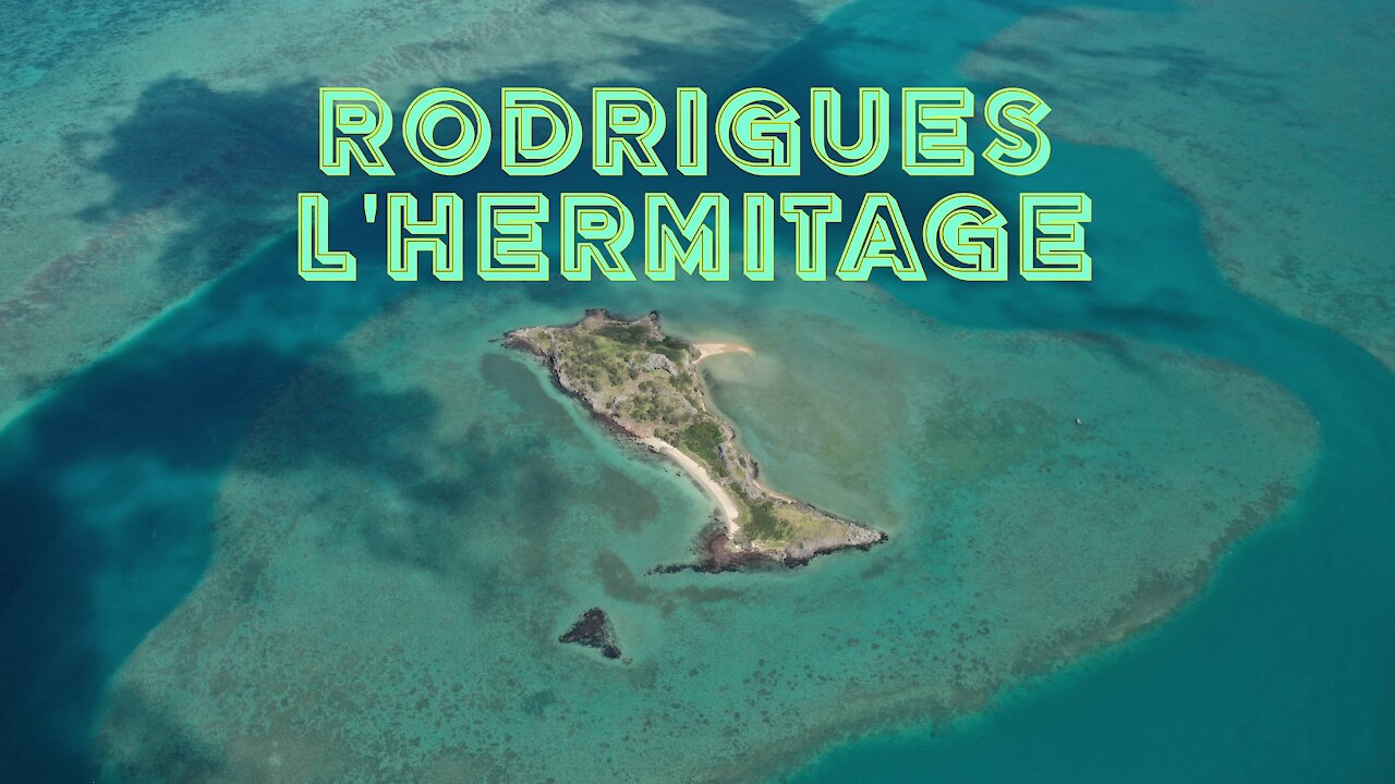 RODRIGUES: l'Hermitage