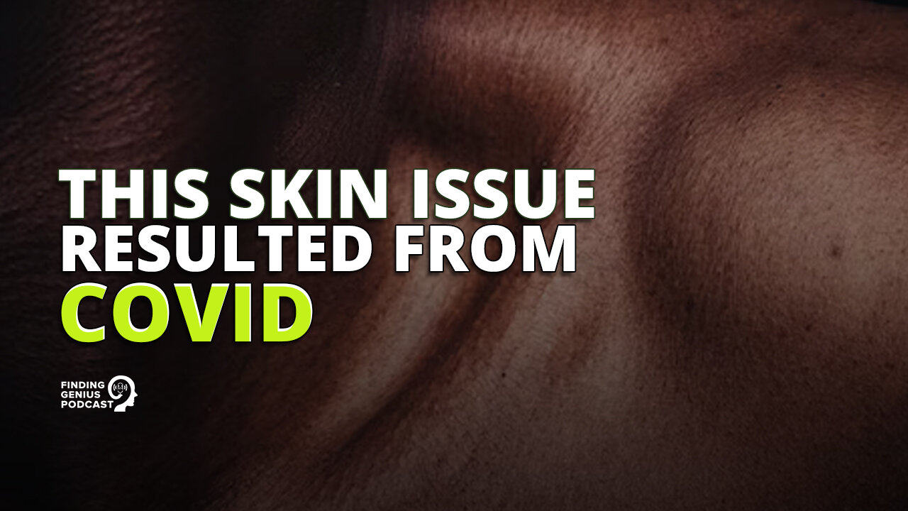 This Skin Issue Resulted From COVID