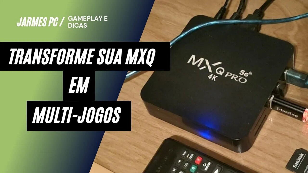 Transforme sua MXQ ROCKCHIP em uma Multi-Jogos