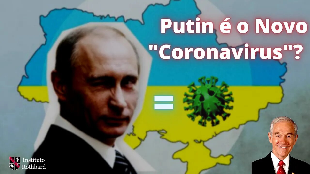 Putin é o Novo Coronavírus? - Ron Paul | #Putin #Russia