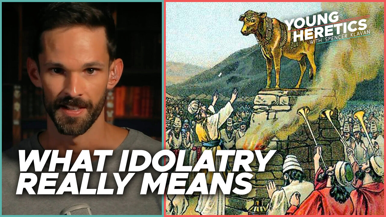 What idolatry really means