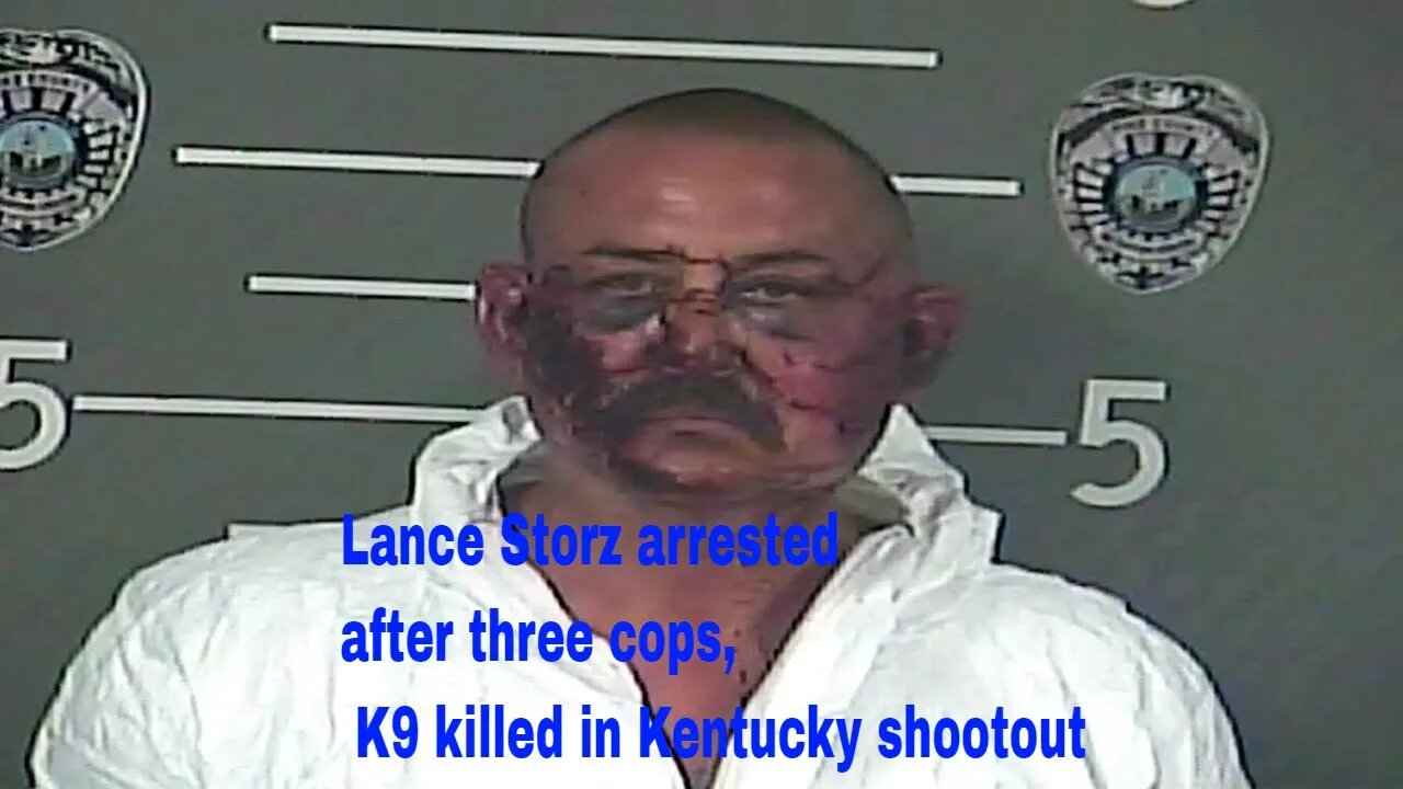 Lance Storz arrested after three cops, K9 killed in Kentucky shootout