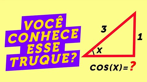 CONHECE ESSE TRUQUE DE TRIGONOMETRIA? | Relação Fundamental da Trigonometria