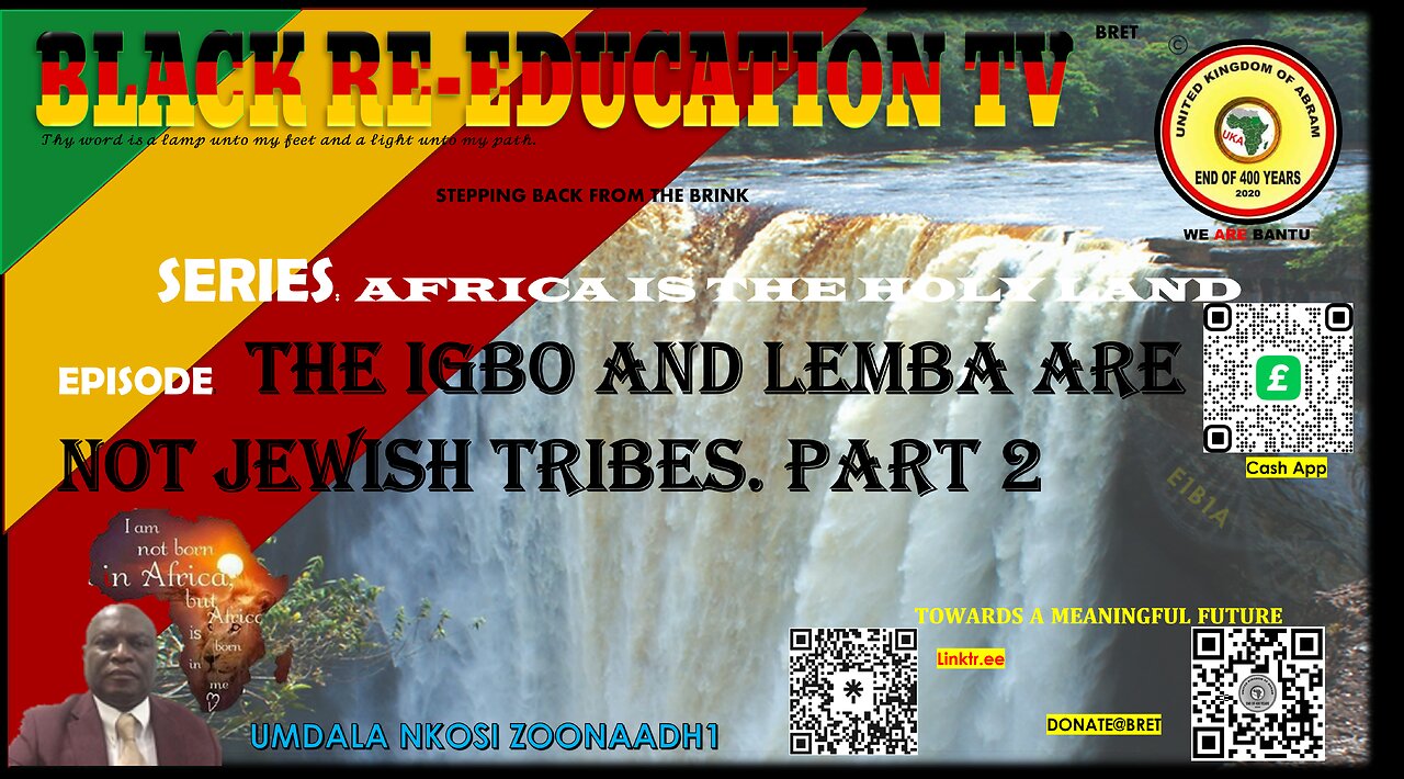 AFRICA IS THE HOLY LAND || THE IGBO AND LEMBA ARE NOT JEWISH TRIBES PART 2