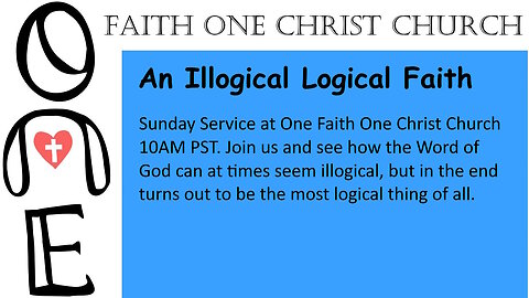 An Illogical Logical Faith