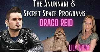 Secret Space Programs & The Anunnaki with Drago Reid