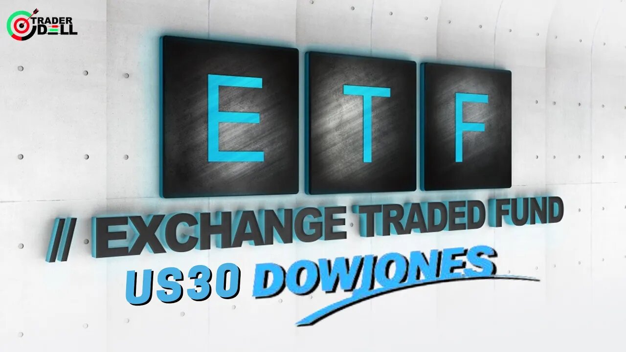 US30 | ETF DIA CORRETORA DE FOREX DOW JONES - ALTERNATIVA PARA OPERAR ESTE ATIVO AMERICANO