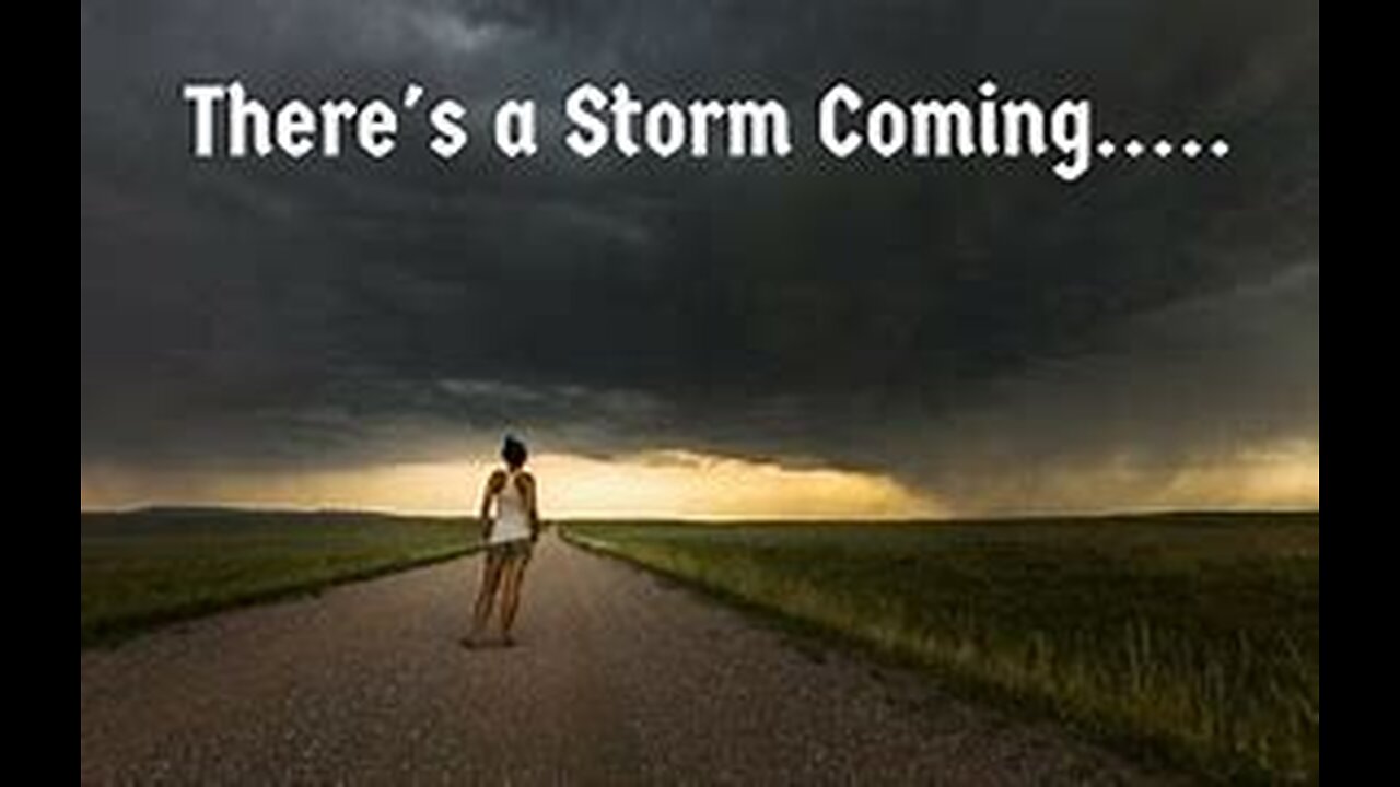 A Message to the Saints - There's A Storm Coming