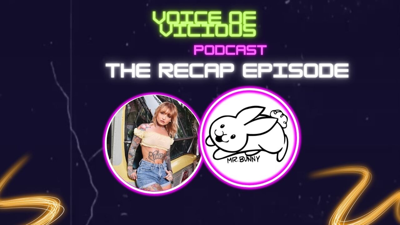 Voice of Vicious Episode 4 with OfficialVanyVicious and Rabbits305