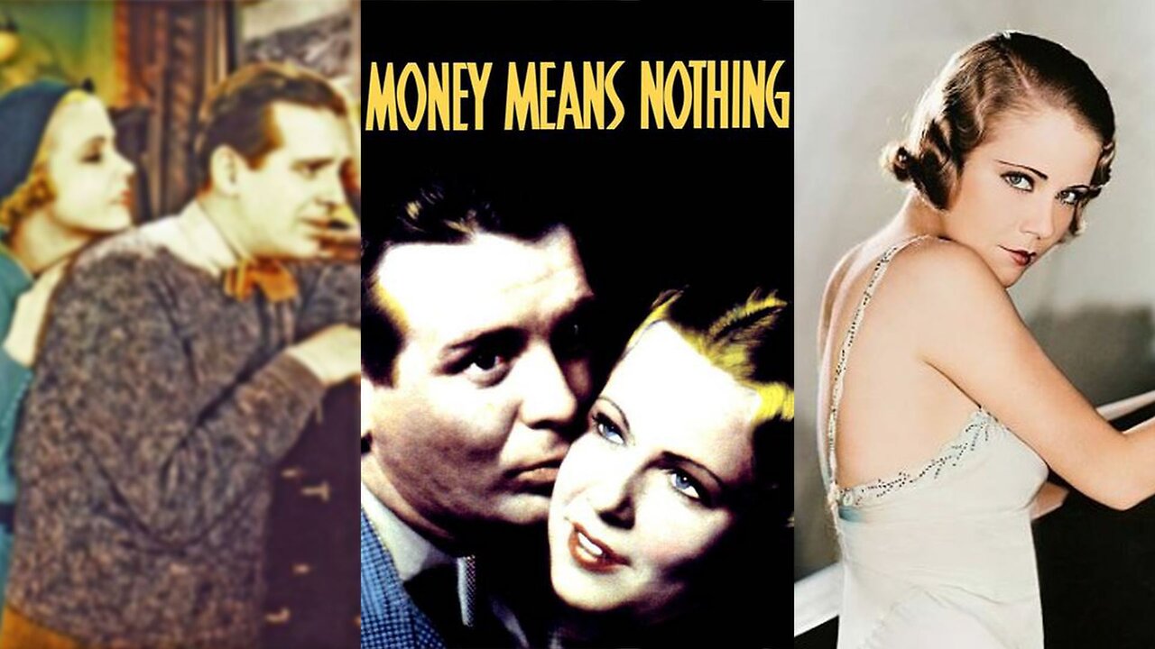 MONEY MEANS NOTHING (1934) Wallace Ford, Gloria Shea & Edgar Kennedy | Comedy, Drama | COLORIZED