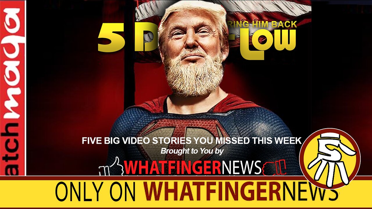 BRING HIM BACK: 5 Down-Low from Whatfinger News