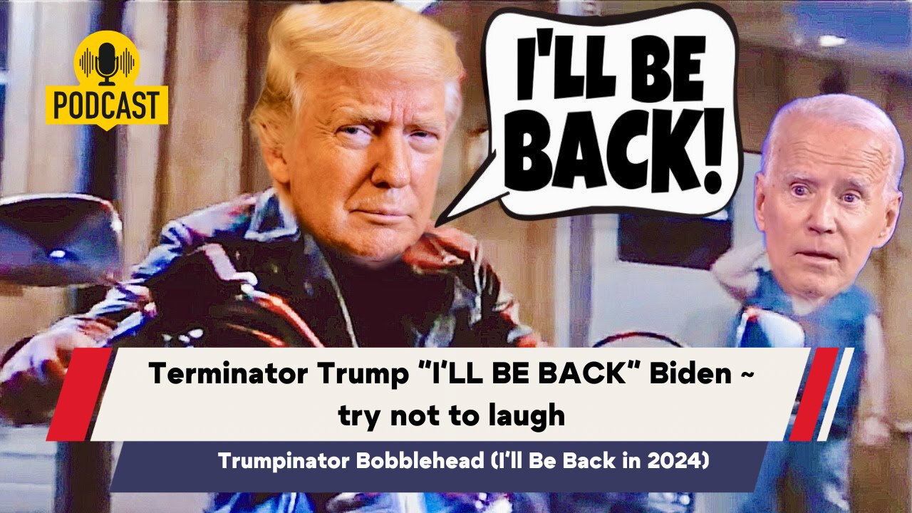 Trumpinator Bobblehead (I'll Be Back in 2024) Biden ~ try not to laugh