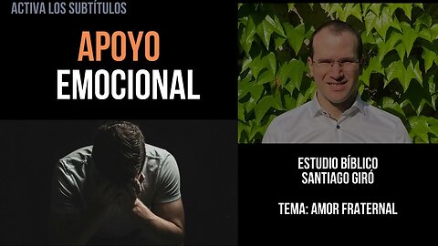 Apoyo emocional - Santiago Giró