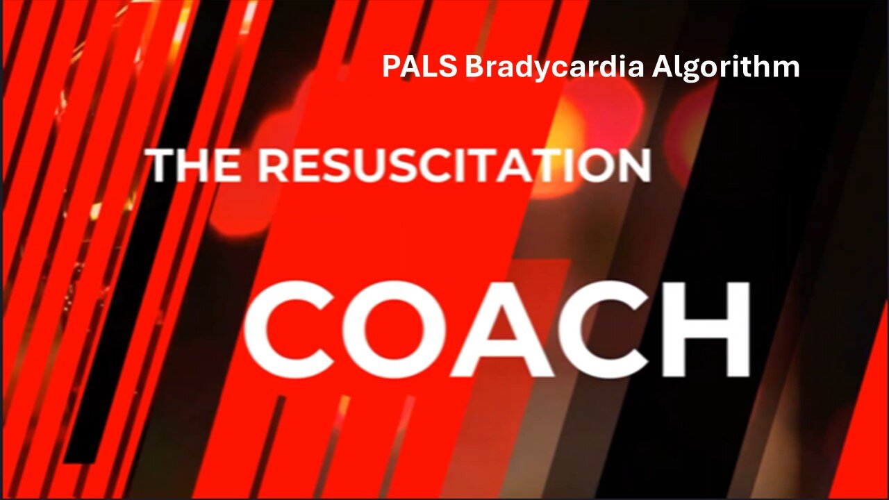 PALS Bradycardia Algorithm