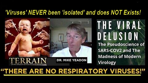 Dr Mike Yeadon: There's NO 'Virus' PAN-DEMIC & NO 'Contagion' All is a Fucking Lie!