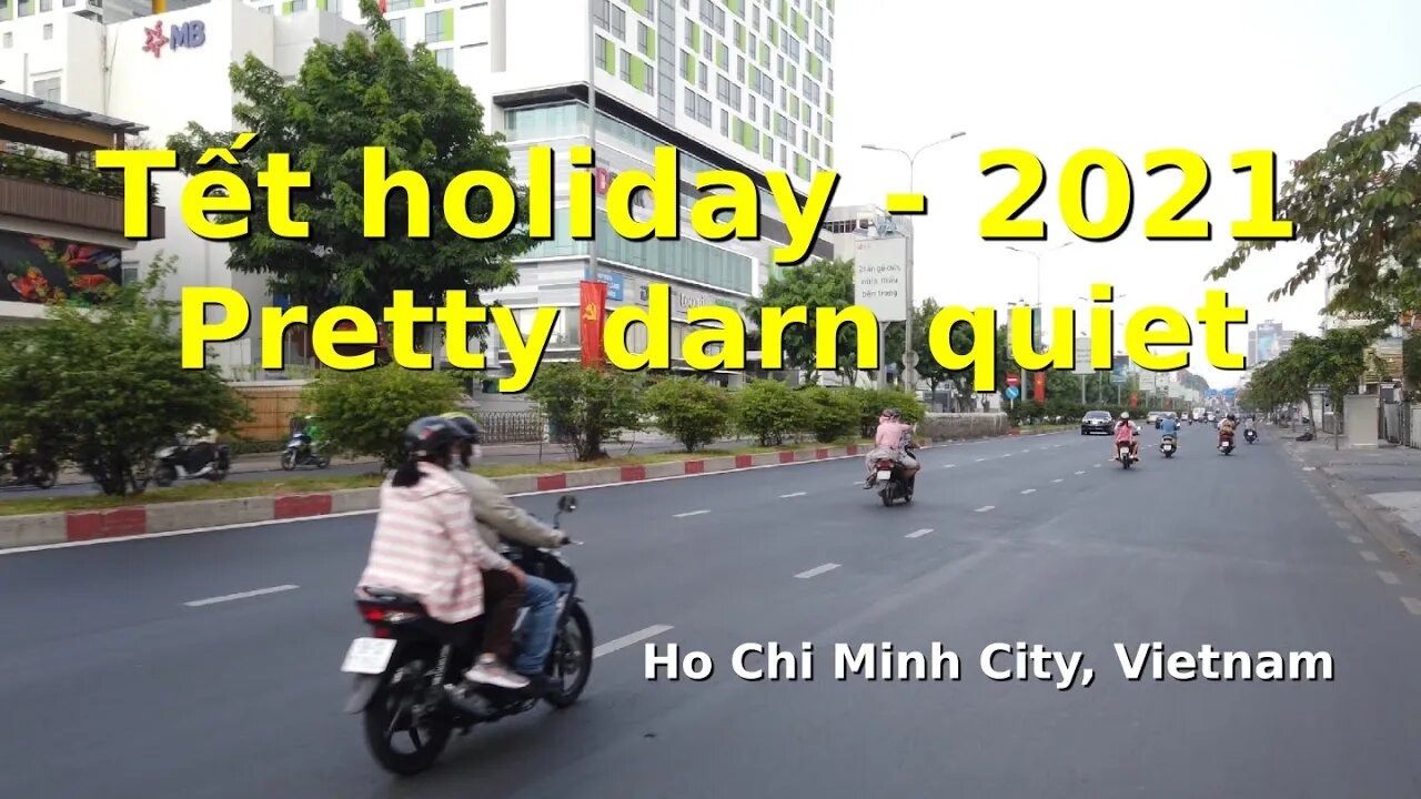 Tet Holiday Killed by Covid-19 in Ho Chi Minh City - Bars & Karaoke Closed - No Firewoks (Lifestyle)