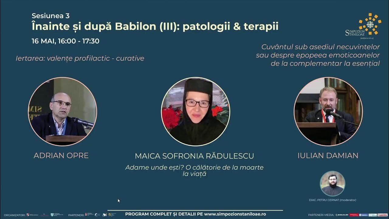 Simpozionul Stăniloae 2024 - Sesiunea 3 - Înainte și după Babilon (III)